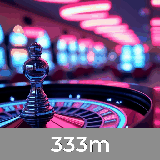 Cassino Online 333m